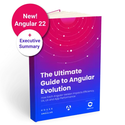 The Ultimate Guide to Angular Evolution — ebook cover, New! Angular 22 + Executive Summary