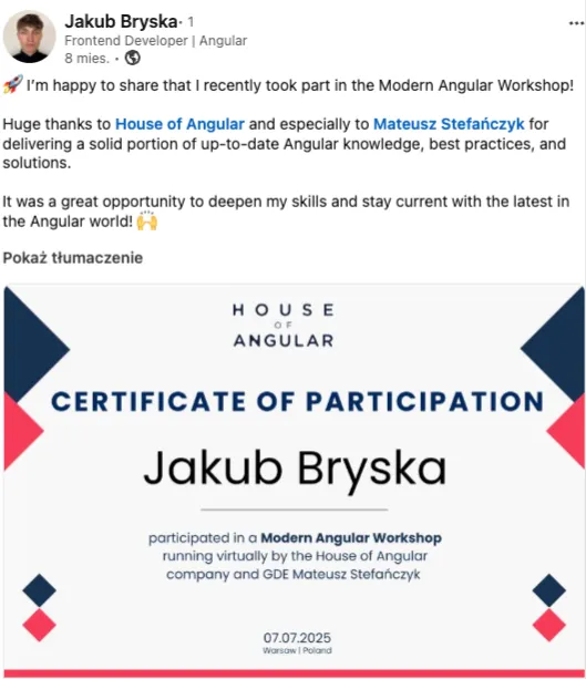 LinkedIn post by Jakub Bryśka with his House of Angular certificate of participation