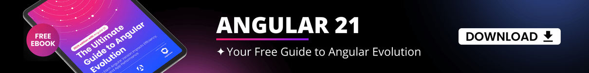 Free ebook about the evolution of Angular versions 14 to 21