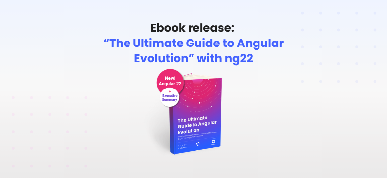 Angular Handbook: The Ultimate Guide to Angular Evolution (v22 Update)