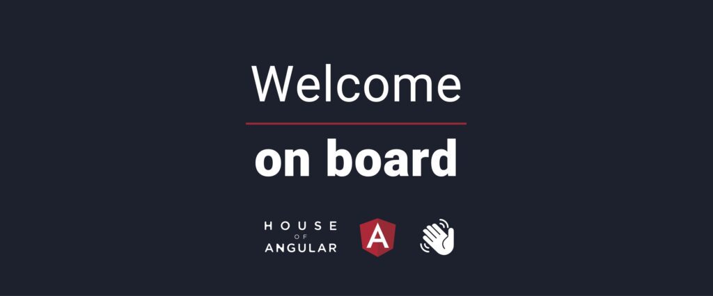 Welcome on board! – onboarding of an Angular Developer